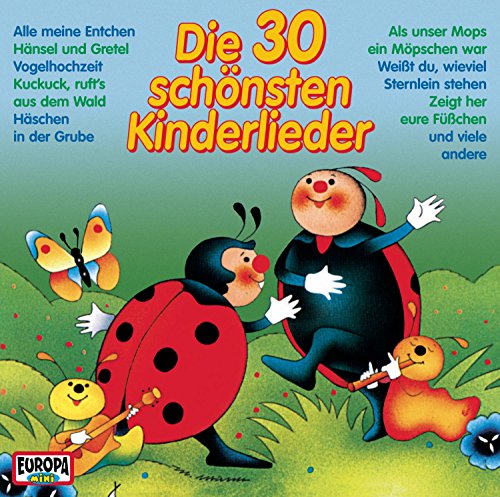 Die 30 Schönsten Kinderlieder von Europa