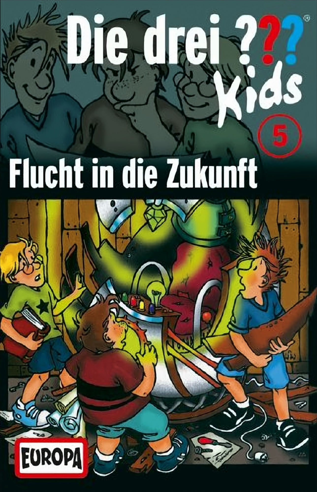 Die Drei ??? Kids - 5: Flucht in die Zukunft (MC) von Europa