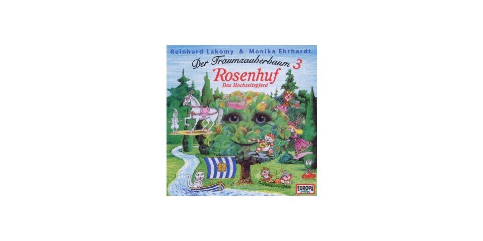 Europa Hörspiel-CD Der Traumzauberbaum 3 - Rosenhuf Europa Hörspiel-CD Der Traumzauberbaum 3 - Rosenhuf von Europa