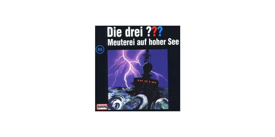 Europa Hörspiel-CD Die drei ??? 083 - Meuterei auf hoher See von Europa