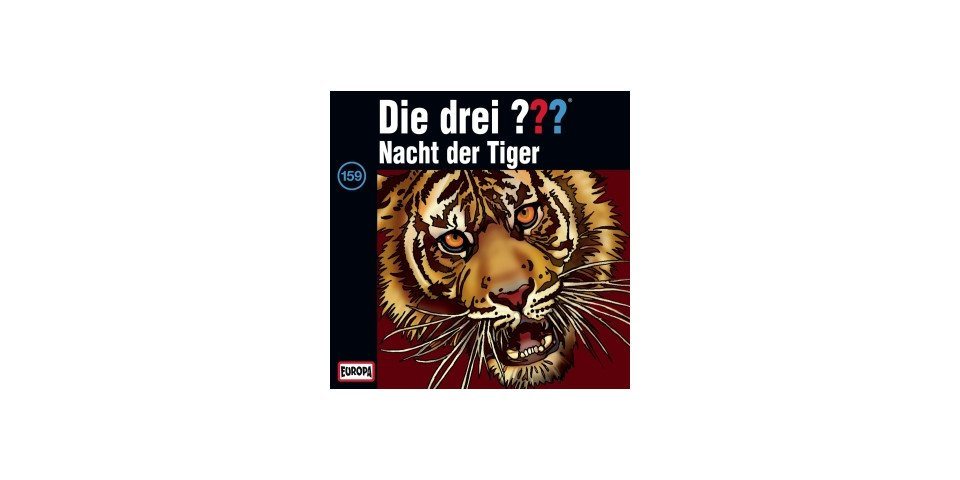 Europa Hörspiel-CD Die drei ??? 159 - Nacht der Tiger von Europa