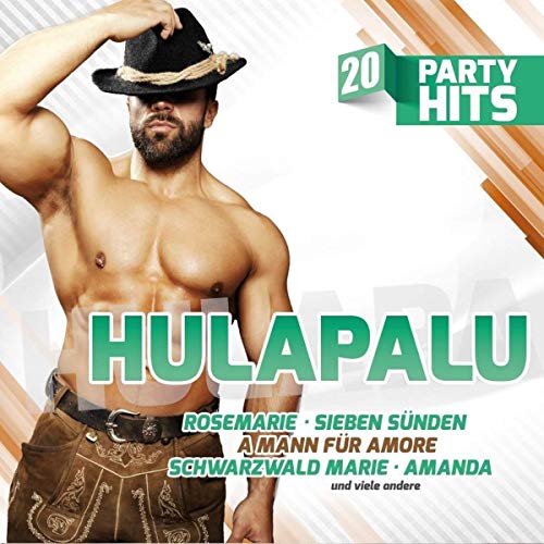 Hulapalu - 20 Party Hits - Die größten Stimmungskracher von Eurotrend (MCP Sound & Media)