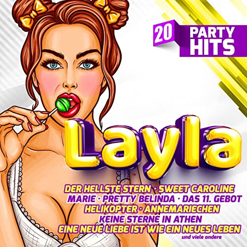 Layla - 20 Party Hits - Die größten Stimmungskracher von Eurotrend (Mcp Sound & Media)