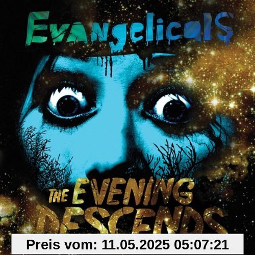 The Evening Descends von Evangelicals