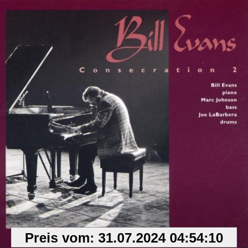 Consecration 2 von Evans, Bill Trio