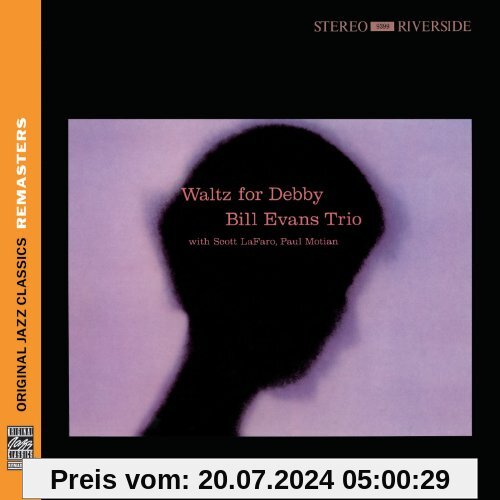 Original Jazz Classics Remasters: Waltz For Debby von Evans, Bill Trio