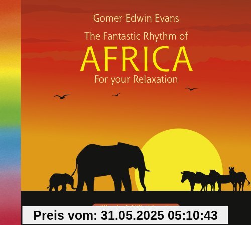 Africa. Fantastische Rhythmen. Afrikanische Musik, CD Afrika, Musik aus Afrika, afrikanische Rhythmen von Gomer Edwin Evans