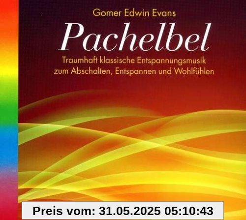 Pachelbel von Evans, Gomer Edwin