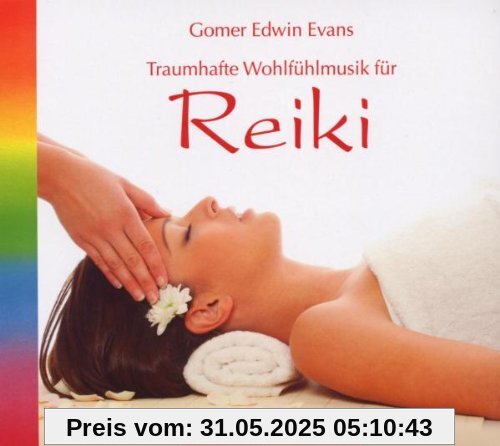 Reiki Reiki von Gomer Edwin Evans