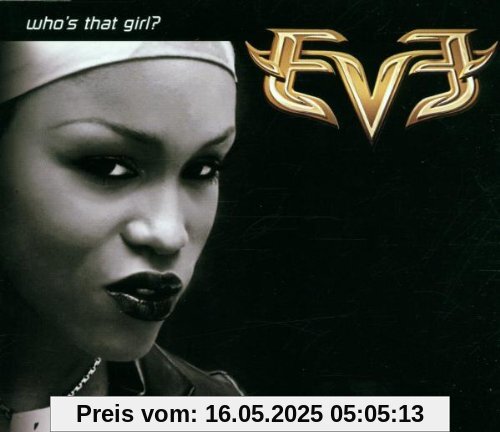 Who'S That Girl Who'S That Girl von Eve