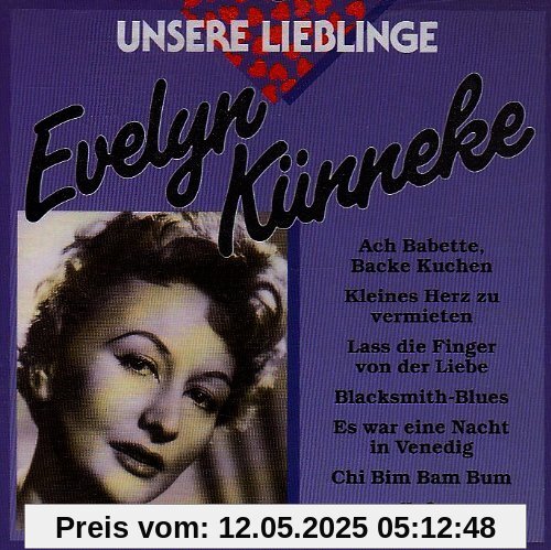 Unsere Lieblinge Unsere Lieblinge von Evelyn Künneke