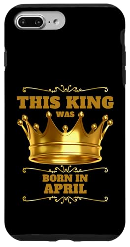 Dieser König wurde im April geboren, Geburtstagsfeier Hülle für iPhone 7 Plus/8 Plus Dieser König wurde im April geboren, Geburtstagsfeier Hülle für iPhone 7 Plus/8 Plus von Every Month Birthday King Apparel