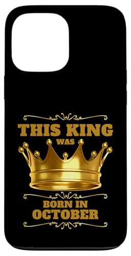 Dieser König wurde im Oktober geboren, Geburtstagsfeier Hülle für iPhone 13 Pro Max Dieser König wurde im Oktober geboren, Geburtstagsfeier Hülle für iPhone 13 Pro Max von Every Month Birthday King Apparel
