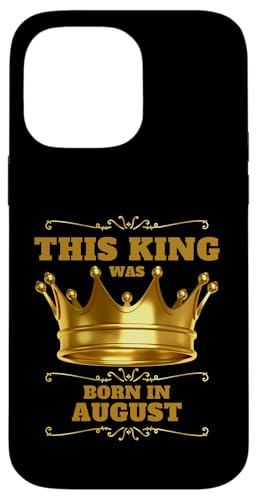 Geburtstagsfeier „Dieser König wurde im August geboren“ Hülle für iPhone 14 Pro Max Geburtstagsfeier „Dieser König wurde im August geboren“ Hülle für iPhone 14 Pro Max von Every Month Birthday King Apparel