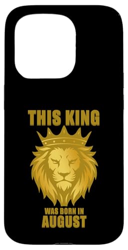Geburtstagsfeier „Dieser König wurde im August geboren“ Hülle für iPhone 15 Pro Geburtstagsfeier „Dieser König wurde im August geboren“ Hülle für iPhone 15 Pro von Every Month Birthday King Apparel