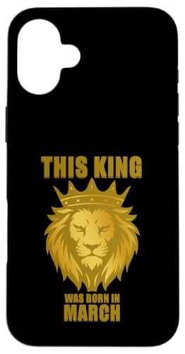 Geburtstagsfeier „Dieser König wurde im März geboren“ Hülle für iPhone 16 Plus Geburtstagsfeier „Dieser König wurde im März geboren“ Hülle für iPhone 16 Plus von Every Month Birthday King Apparel