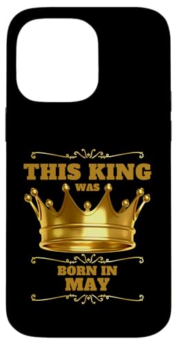 Geburtstagsfeier „Dieser König wurde im Mai geboren“ Hülle für iPhone 14 Pro Max Geburtstagsfeier „Dieser König wurde im Mai geboren“ Hülle für iPhone 14 Pro Max von Every Month Birthday King Apparel
