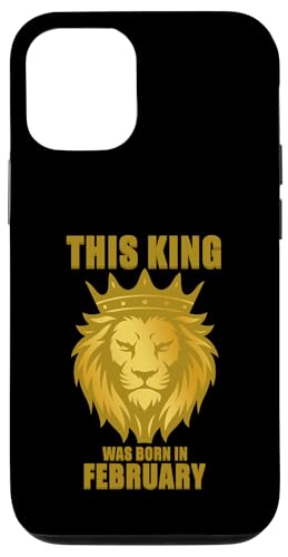 This King Was Born In Februar Birthday Party Celebration Hülle für iPhone 12/12 Pro This King Was Born In Februar Birthday Party Celebration Hülle für iPhone 12/12 Pro von Every Month Birthday King Apparel