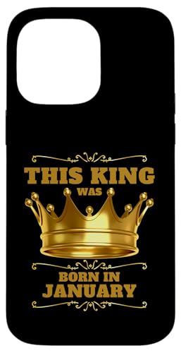 This King Was Born In Januar Birthday Party Celebration Hülle für iPhone 14 Pro Max This King Was Born In Januar Birthday Party Celebration Hülle für iPhone 14 Pro Max von Every Month Birthday King Apparel
