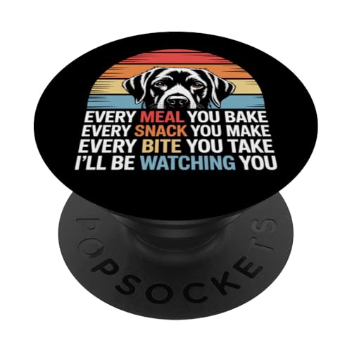 Lustiges Hunde-Zitat "Every Snack You Make Every Meal You Bake" PopSockets Klebender PopGrip Lustiges Hunde-Zitat "Every Snack You Make Every Meal You Bake" PopSockets Klebender PopGrip von Every Snack You Make Every Meal You Bake Shirt Dog