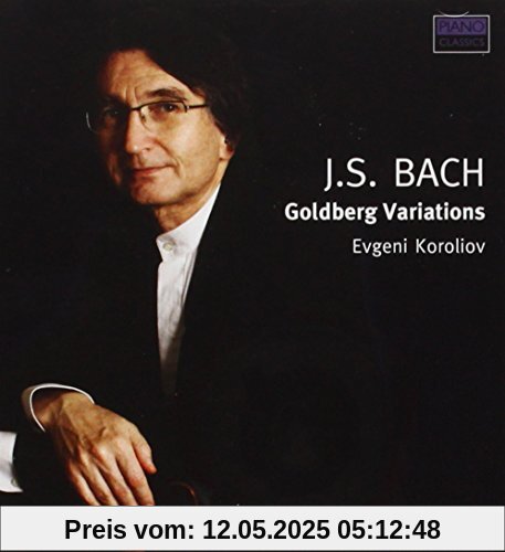 BACH: Goldberg Variationen BACH: Goldberg Variationen von Evgeni Koroliov
