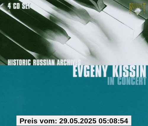 Kissin in Concert: Historic Russian Archives Kissin in Concert: Historic Russian Archives von Evgeny Kissin