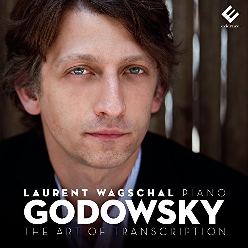 Godowsky,the Art of Transcription von Evidence
