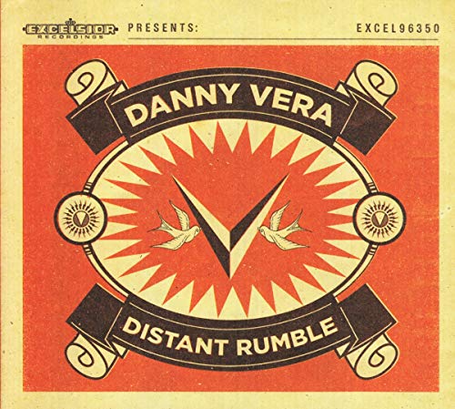 Danny Vera - Distant Rumble von Excelsior