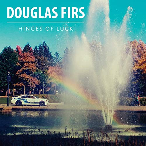 Douglas Firs - Hinges Of Luck von Excelsior