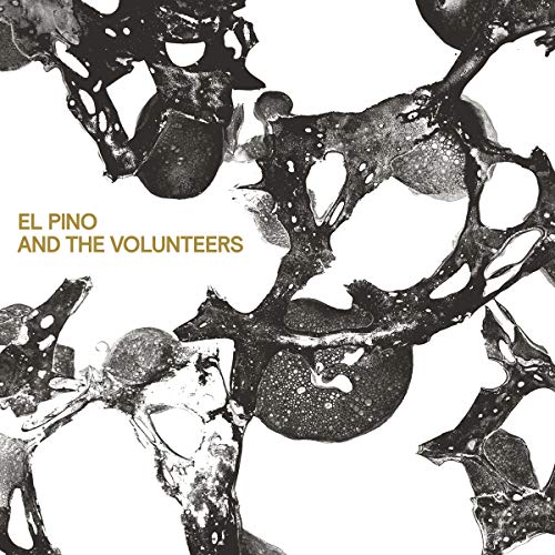 El Pino & The Volunteers - El Pino & The Volunteers von Excelsior