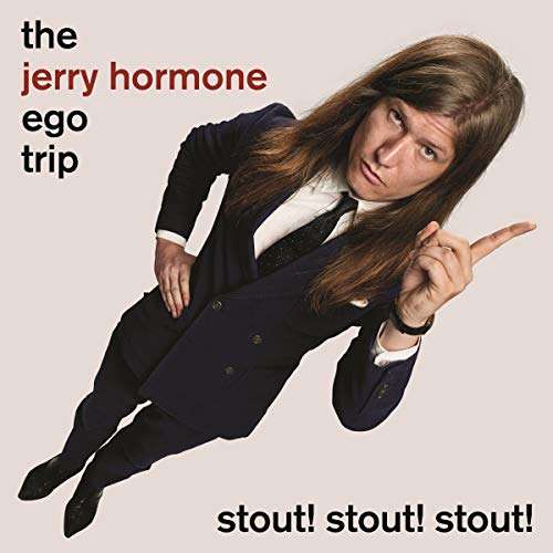 Jerry Hormone Ego Trip - Jerry Hormone Ego Trip von Excelsior