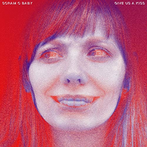 Scram C Baby - Give Us A Kiss von ImportCDs