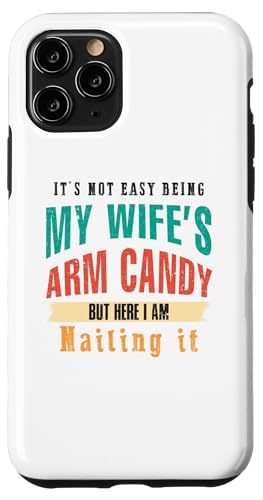 Not Easy Be My Wife's But I'm Nailing It Husband Art auf der Rückseite Hülle für iPhone 11 Pro Not Easy Be My Wife's But I'm Nailing It Husband Art auf der Rückseite Hülle für iPhone 11 Pro von Except I Gotta Ask My Wife One Sec Funny Marriage