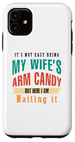 Not Easy Be My Wife's But I'm Nailing It Husband Art auf der Rückseite Hülle für iPhone 11 Not Easy Be My Wife's But I'm Nailing It Husband Art auf der Rückseite Hülle für iPhone 11 von Except I Gotta Ask My Wife One Sec Funny Marriage