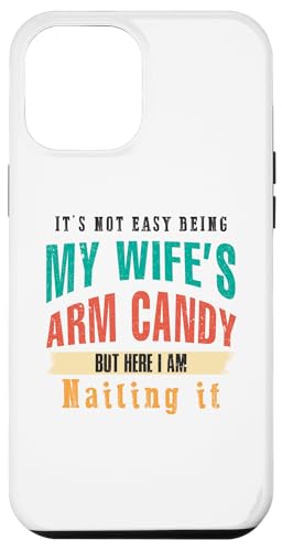 Not Easy Be My Wife's But I'm Nailing It Husband Art auf der Rückseite Hülle für iPhone 12 Pro Max Not Easy Be My Wife's But I'm Nailing It Husband Art auf der Rückseite Hülle für iPhone 12 Pro Max von Except I Gotta Ask My Wife One Sec Funny Marriage