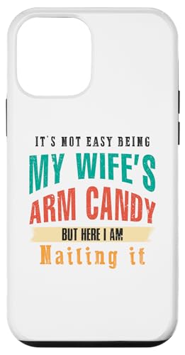 Not Easy Be My Wife's But I'm Nailing It Husband Art auf der Rückseite Hülle für iPhone 12 mini Not Easy Be My Wife's But I'm Nailing It Husband Art auf der Rückseite Hülle für iPhone 12 mini von Except I Gotta Ask My Wife One Sec Funny Marriage