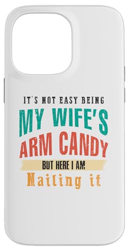 Not Easy Be My Wife's But I'm Nailing It Husband Art auf der Rückseite Hülle für iPhone 14 Pro Max Not Easy Be My Wife's But I'm Nailing It Husband Art auf der Rückseite Hülle für iPhone 14 Pro Max von Except I Gotta Ask My Wife One Sec Funny Marriage