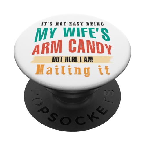 Not Easy Be My Wife's But I'm Nailing It Husband Art auf der Rückseite PopSockets Klebender PopGrip von Except I Gotta Ask My Wife One Sec Funny Marriage