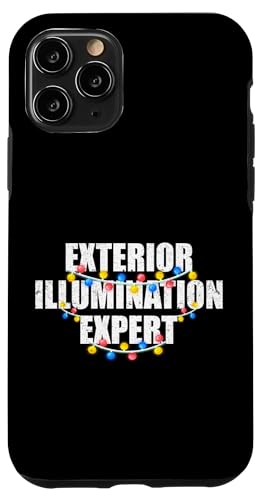 Außenbeleuchtung Experte lustige Weihnachtsbeleuchtung Dekorateur Hülle für iPhone 11 Pro von Exterior Illumination Expert Christmas Gifts