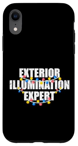 Außenbeleuchtung Experte lustige Weihnachtsbeleuchtung Dekorateur Hülle für iPhone XR von Exterior Illumination Expert Christmas Gifts