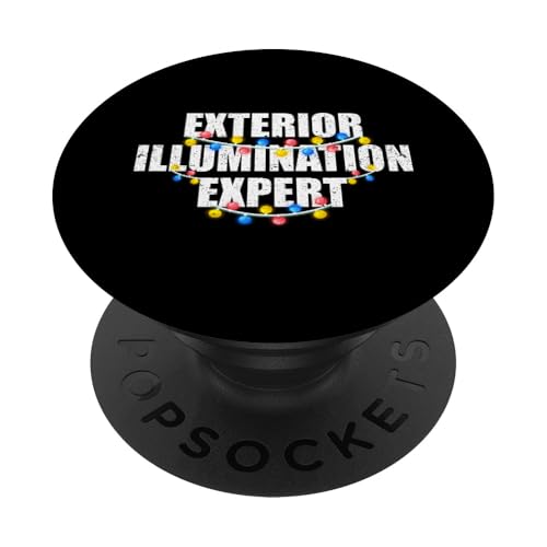 Außenbeleuchtung Experte lustige Weihnachtsbeleuchtung Dekorateur PopSockets Klebender PopGrip von Exterior Illumination Expert Christmas Gifts
