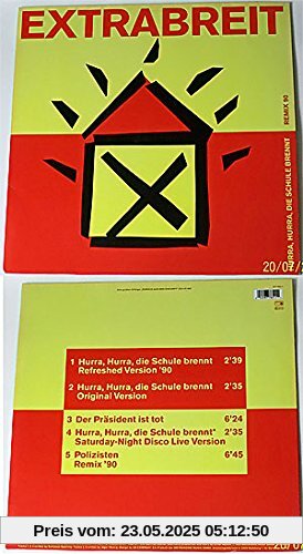 Hurra, hurra, die Schule brennt-Remix'90 (5 tracks, incl. Remix '90 of 'Polizisten') [Vinyl Single] von Extrabreit