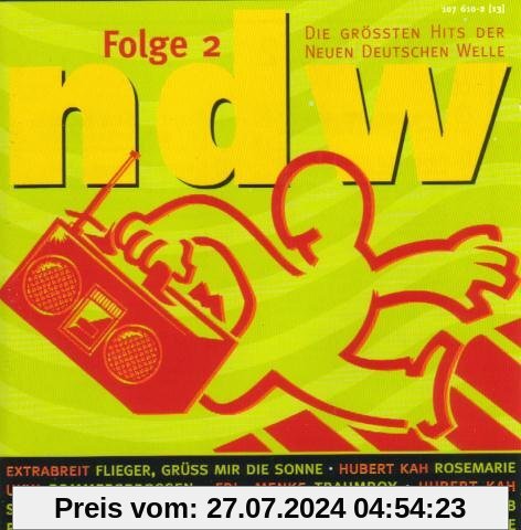 NDW-Die grössten Hits der Neuen Deutschen Welle 2 von Extrabreit