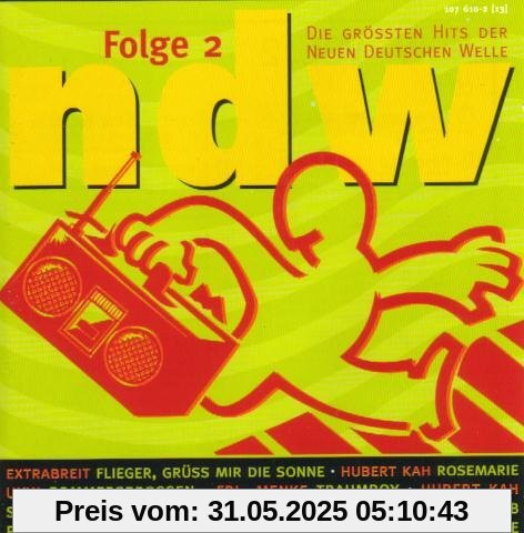 NDW-Die grössten Hits der Neuen Deutschen Welle 2 von Extrabreit