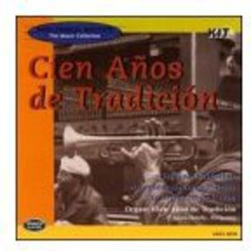 Cien Anos de Tradicion (Kuba) von Pan