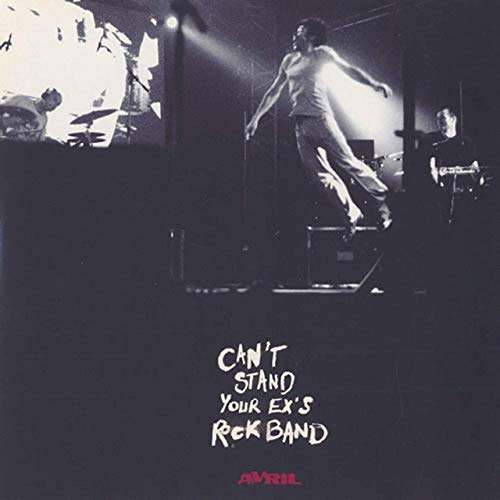 Can T Stand Your Ex S Rock Band [Vinyl LP] von F Communications