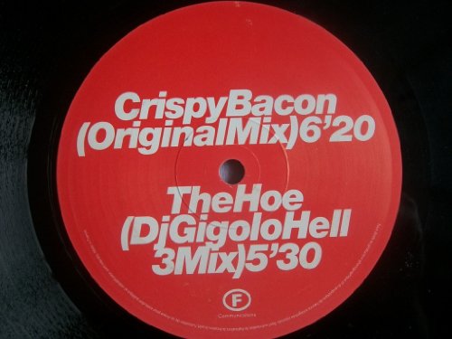 Crispy Bacon Part 2 [Vinyl Maxi-Single] von F Communications