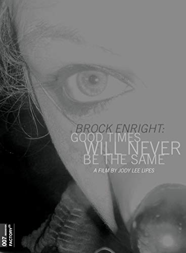 Brock Enright: Good Times Will Never Be the Same [Vinyl LP] von FACTORY 25