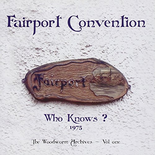 Who Knows? von FAIRPORT CONVENTION