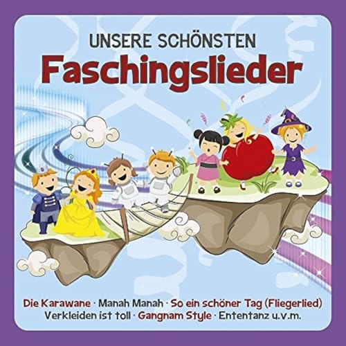 Unsere Schönsten Faschingslieder von FAMILIE SONNTAG